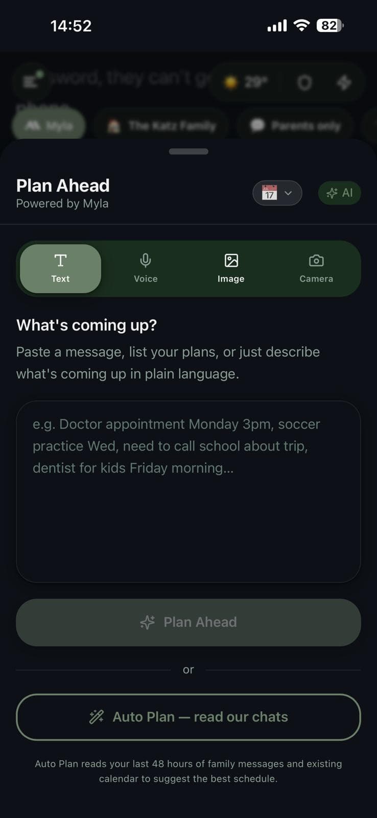Aparator on a phone: the Plan Ahead screen, where Myla turns a typed, spoken or photographed message into the family’s schedule